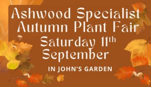 Ashwood Specialist Autumn Plant Fair Save the Date